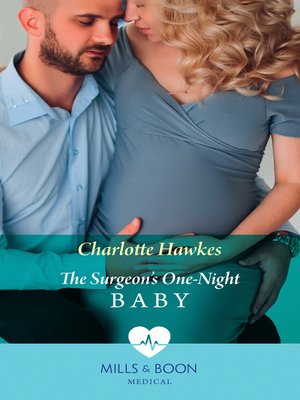 cover image of The Surgeon's One-Night Baby